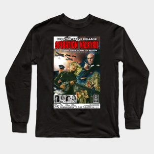 OPERATION VALKYRIE faux movie poster Long Sleeve T-Shirt